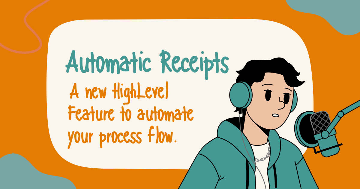 HighLevel Feature Launch Automatic Receipts