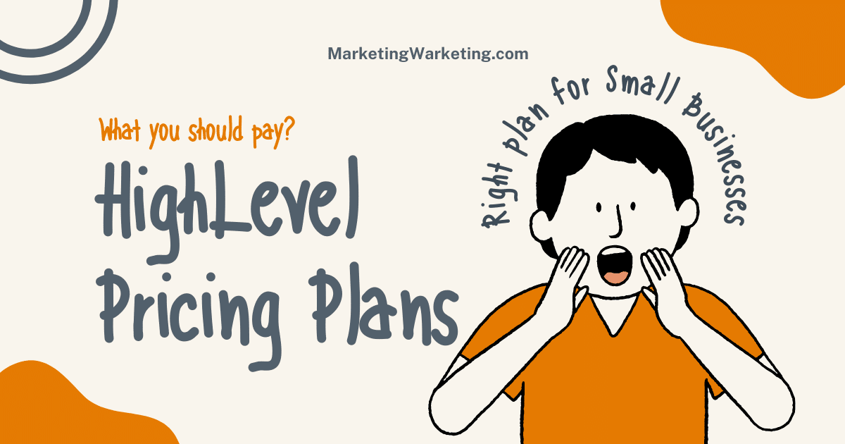 HighLevel Pricing Plans