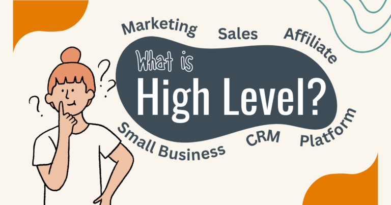 HighLevel: The Ultimate CRM Transforming Business Operations