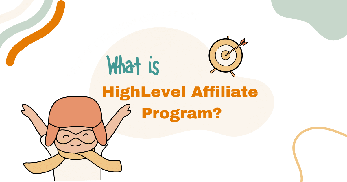 What is HighLevel CRM Affiliate program